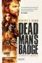 [American Thriller 02] • Dead Man's Badge · Sterben in Lansdale